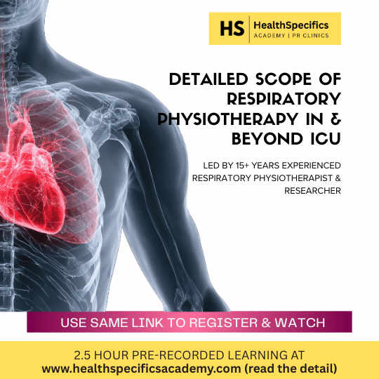SCOPE OF RESPIRATORY PHYSIOTHERAPY